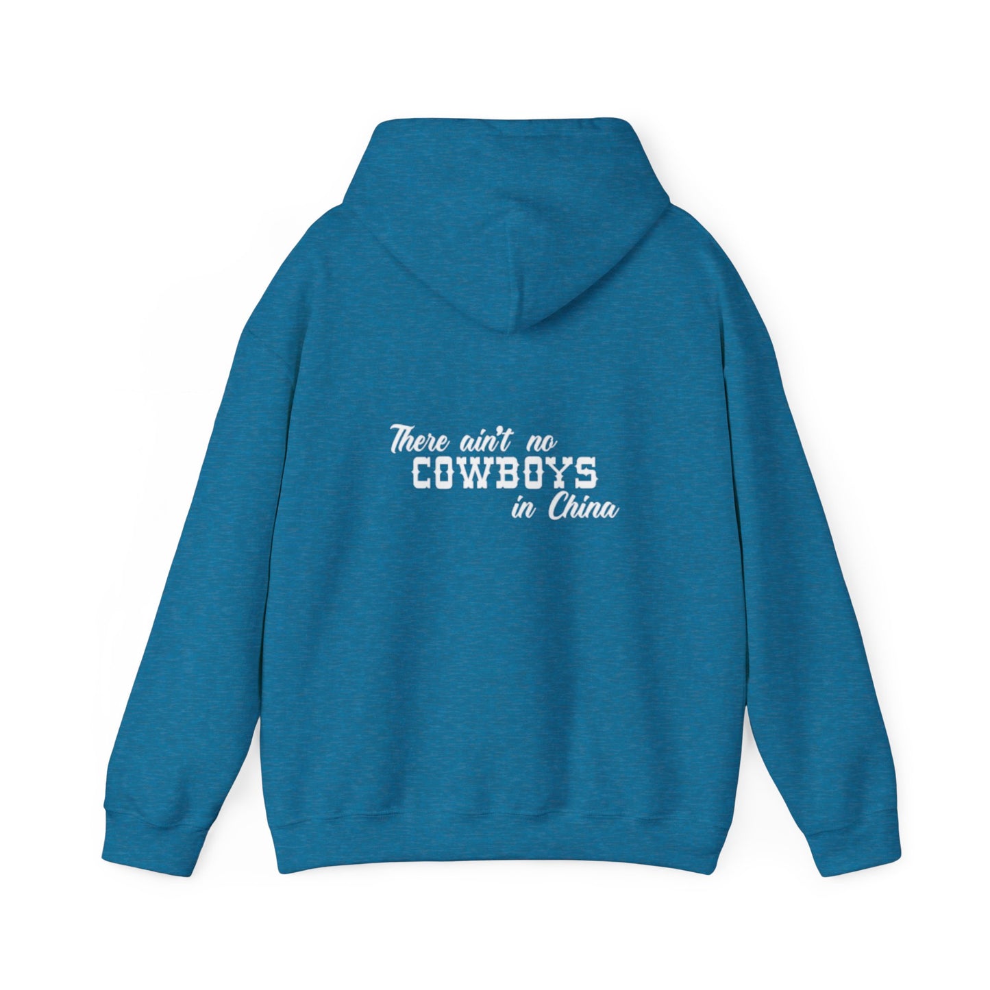 There Ain't No Cowboys in China Logo Hoodie