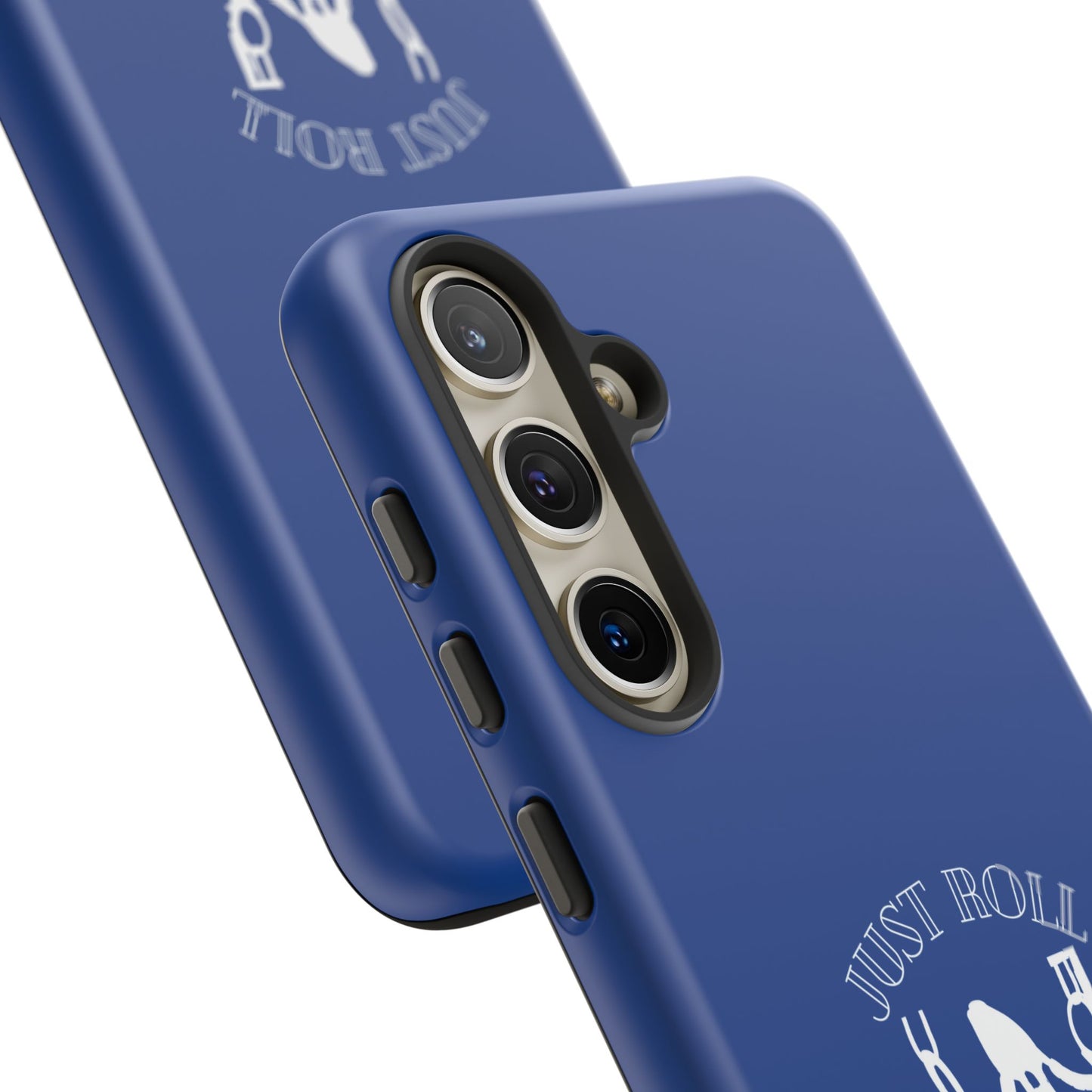 Just Roll With It IPhone, Samsung, & Google Tough Cases