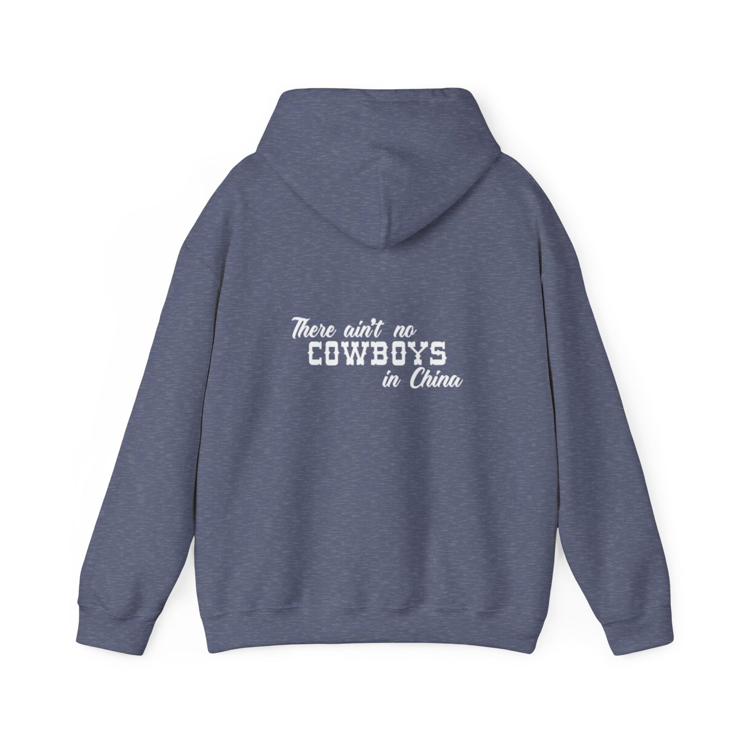 There Ain't No Cowboys in China Logo Hoodie