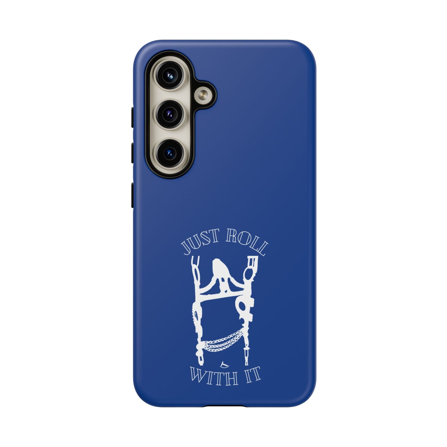 Just Roll With It IPhone, Samsung, & Google Tough Cases