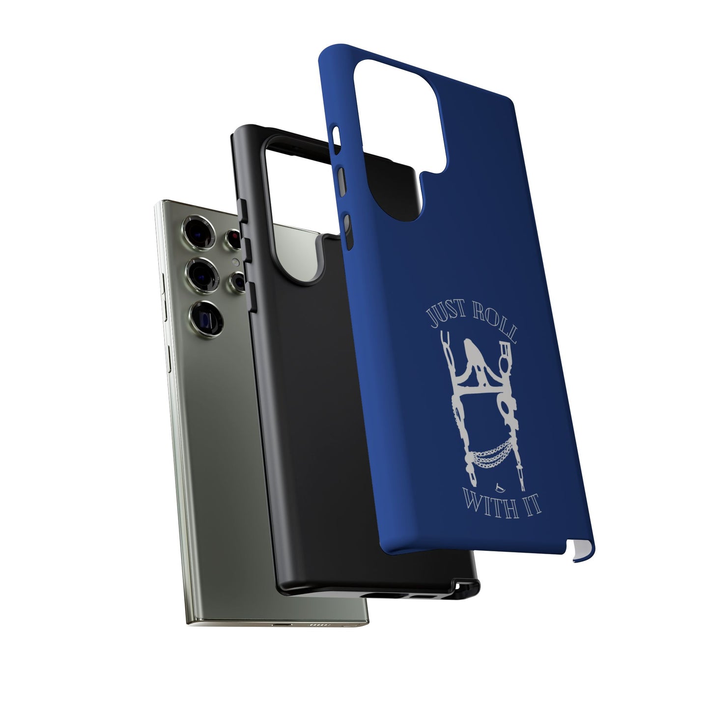 Just Roll With It IPhone, Samsung, & Google Tough Cases