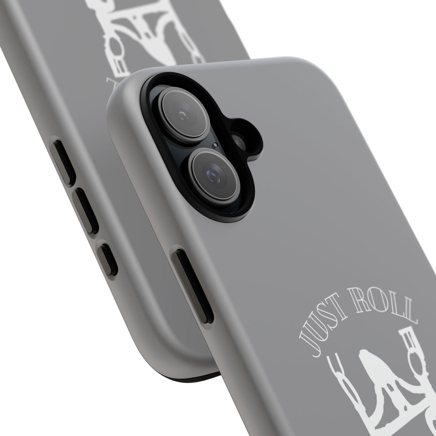 Gray Just Roll With It IPhone, Samsung, & Google Tough Cases