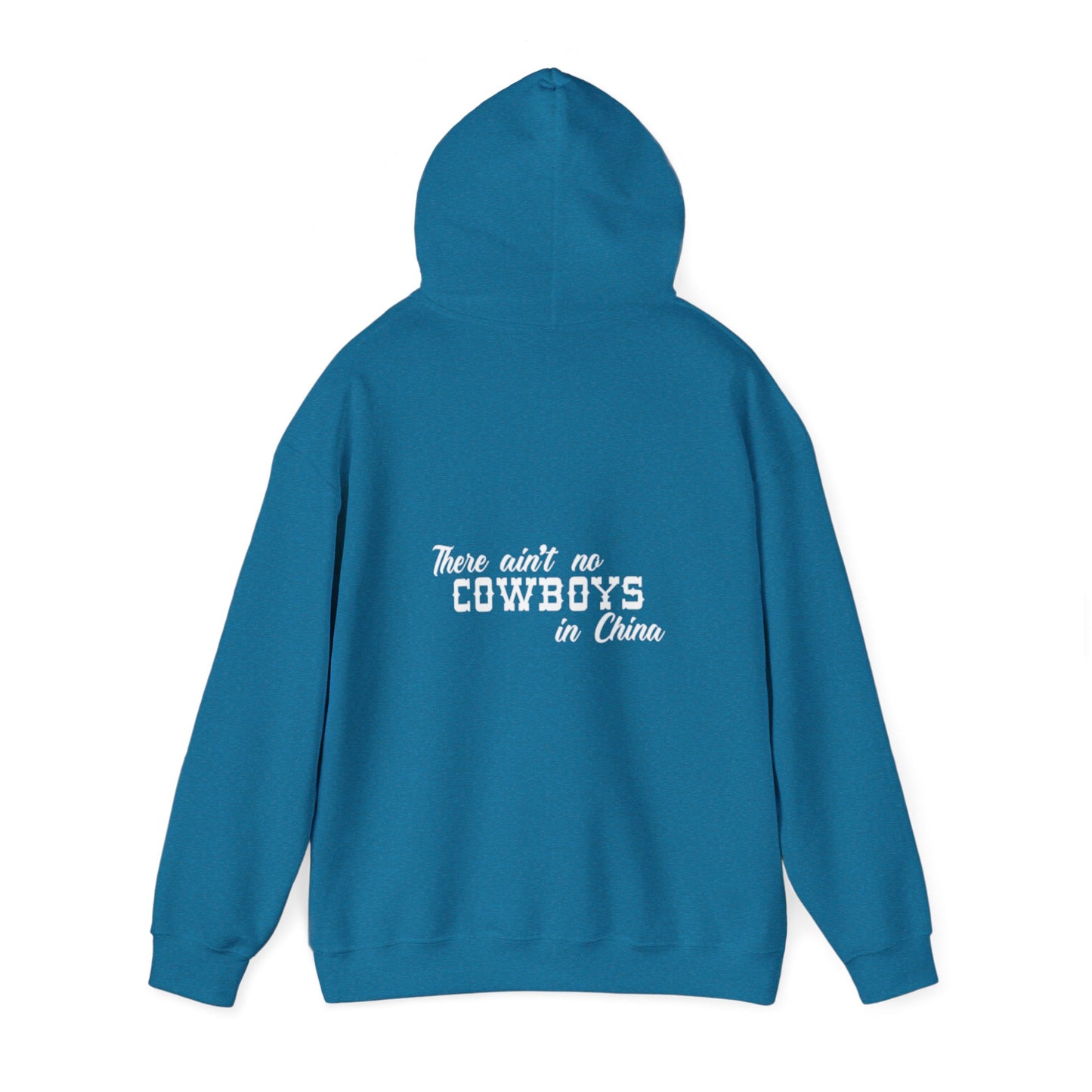 There Ain't No Cowboys in China Logo Hoodie